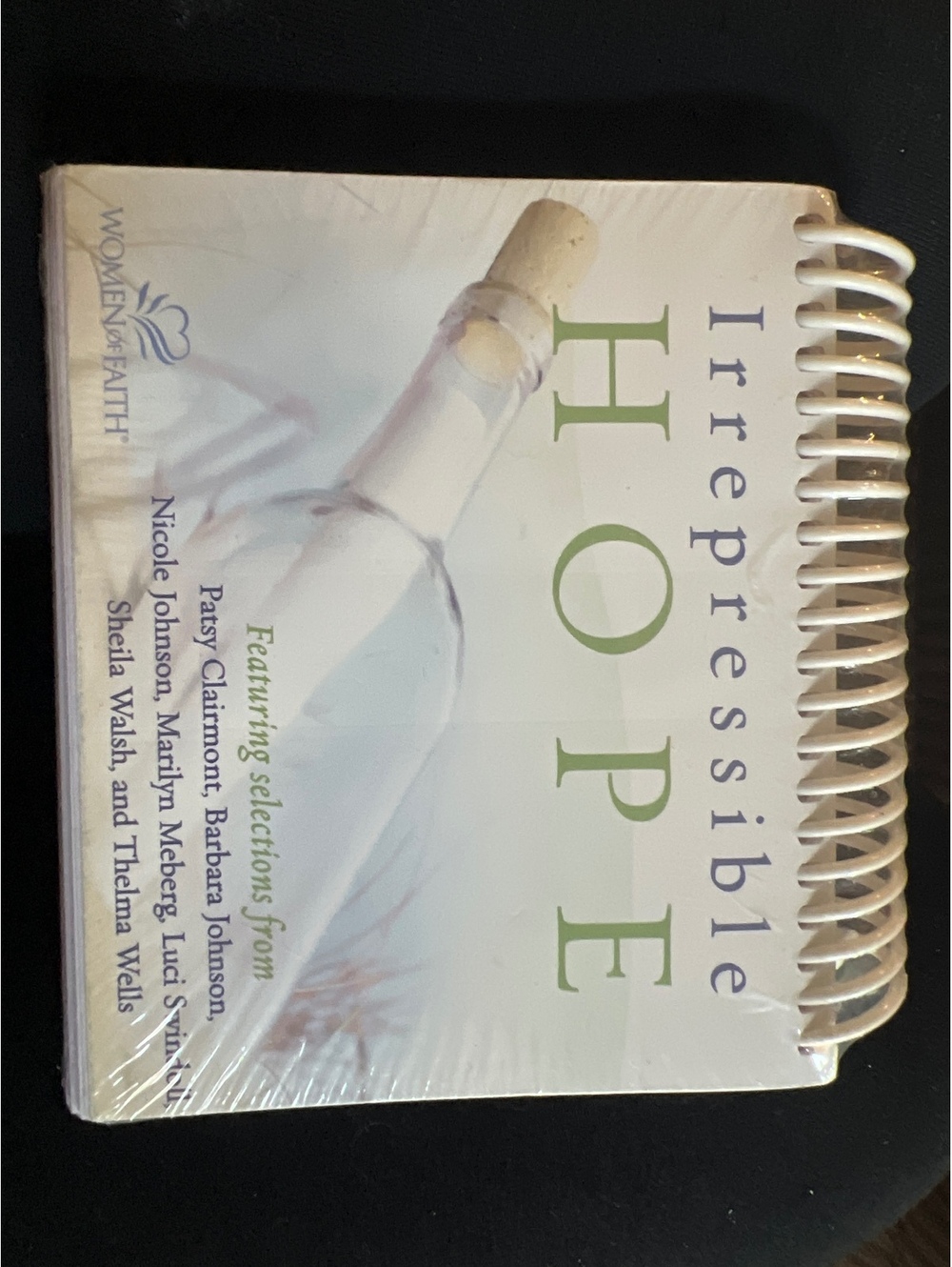 Irrepressible Hope Inspirational Book with Excerpts by Patsy Clairmont and Other